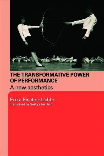 The Transformative Power of Performance: A New Aesthetics book cover